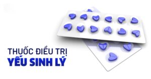 thuốc trị yếu sinh lý xuất tinh sớm